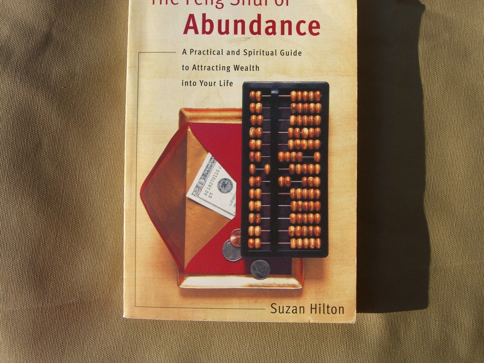 The Feng Shui Of Abundance