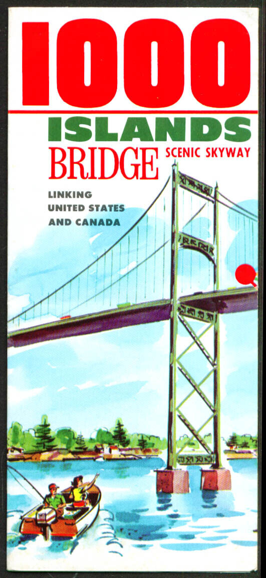 Thousand 1000 Islands Bridge Scenic Skyway Folder 1963 Ny